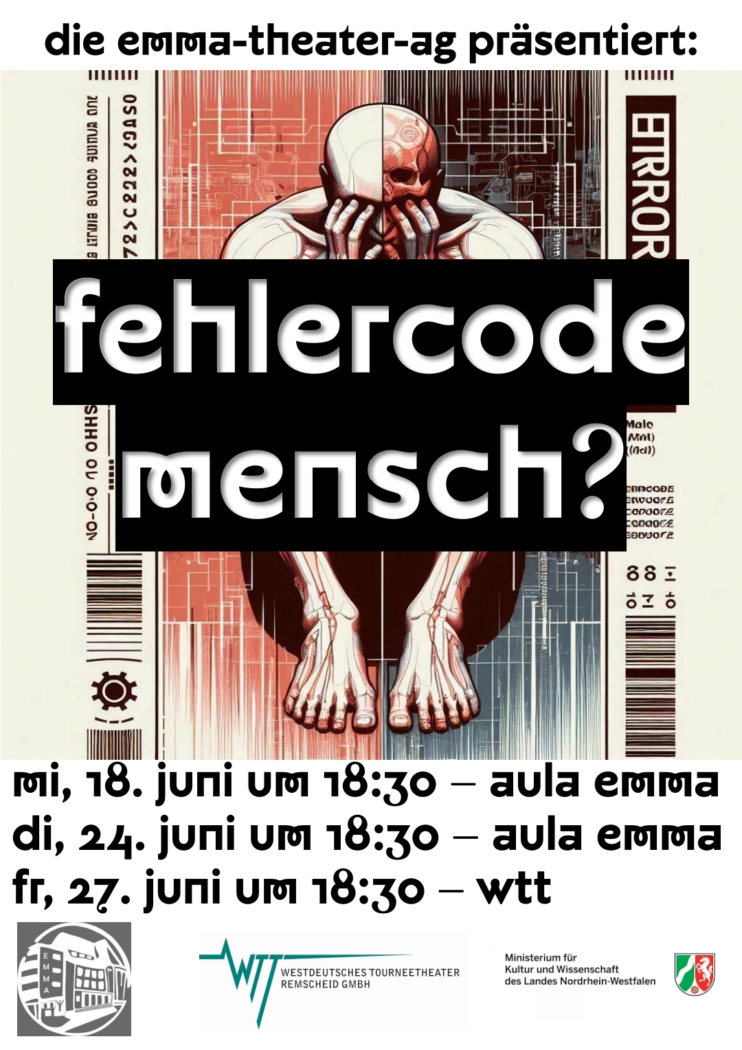 Die Theater-AG präsentiert: “Fehlercode Mensch”